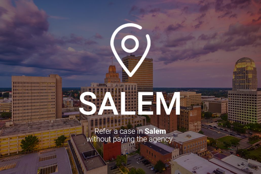 Refer a Case in Salem Without Paying the Agency