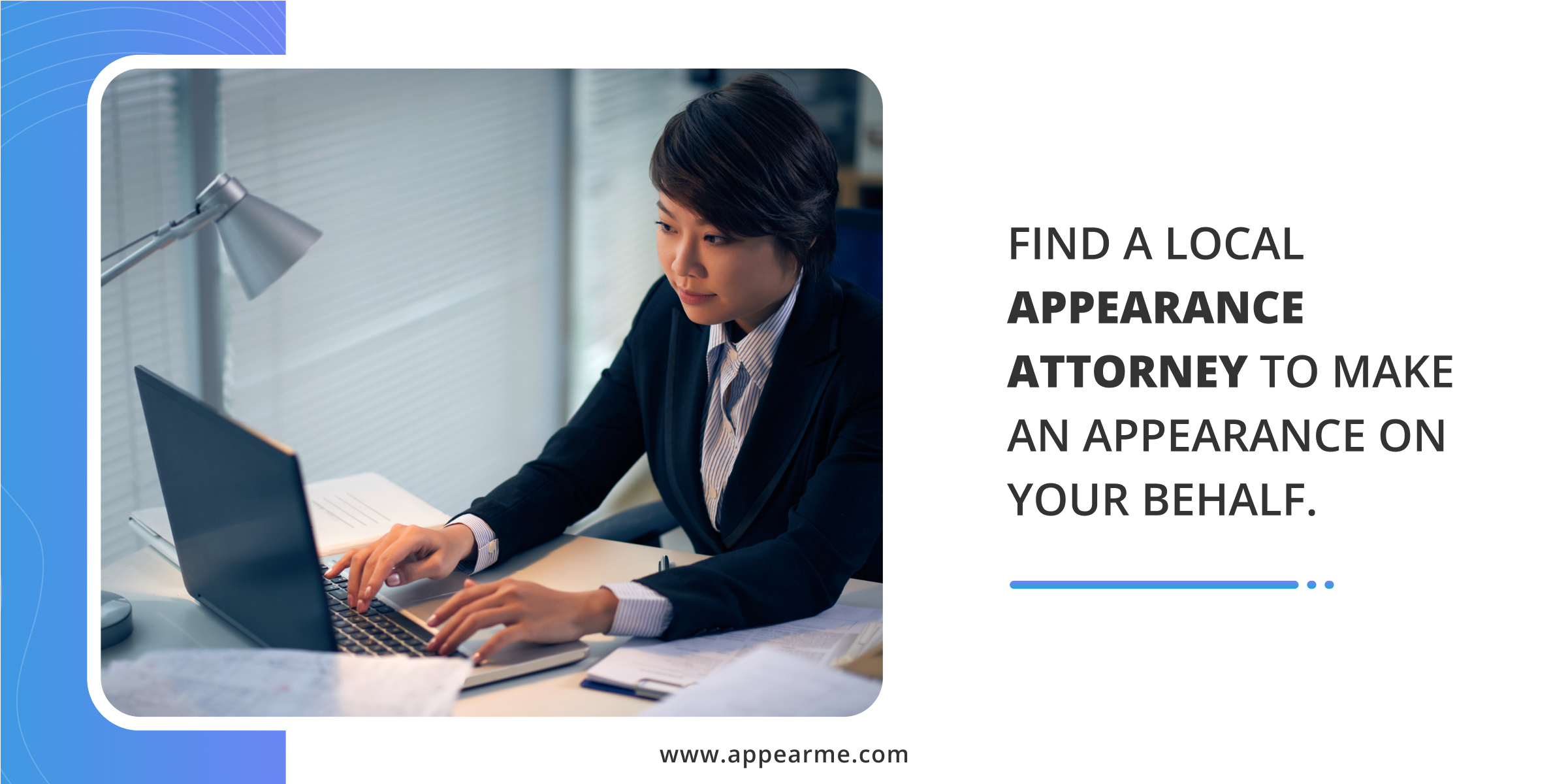 Find a Local Appearance Attorney to Make an Appearance on Your Behalf